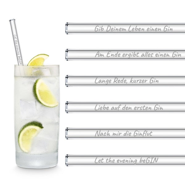 Gin Edition 6x Glasstrohhalme mit gravierten Gin-Sprüchen in Deutsch 15cm, 20cm und 23cm