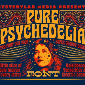 Pure Psychedelia Font