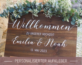 Aufkleber · Holz Willkommensschild zur Hochzeit personalisiert mit Namen und Datum · Hochzeitsschild · Willkommen Schild · Hochzeit Deko
