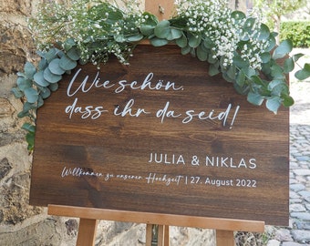 Holz Willkommensschild zur Hochzeit personalisiert mit Namen und Datum · Hochzeitsschild · Wie schön dass ihr da seid · Boho · Hochzeit Deko