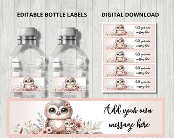 Peut inclure: Etiquettes de bouteilles d'eau imprimables avec une illustration mignonne de hibou avec des fleurs roses et de la verdure. Les étiquettes sont modifiables et indiquent "Ajouter votre propre message ici".