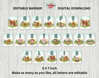 May include: Editable banner with the words "Happy Birthday" in green letters with a pig and house illustration on each letter. The banner is 5x7 inches and the letters are editable.