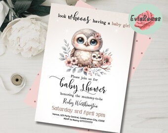 May include: A baby shower invitation with a watercolor illustration of two owls sitting on a branch with pink flowers. The text reads "look whooos having a baby girl" and "Please join us for baby shower honoring the mummy-to-be Ruby Worthington Saturday 3rd April 2pm Venue, 123 Party Central, Celebration City, CODE RSVP to Nancy 07777777777 EvieRoses".
