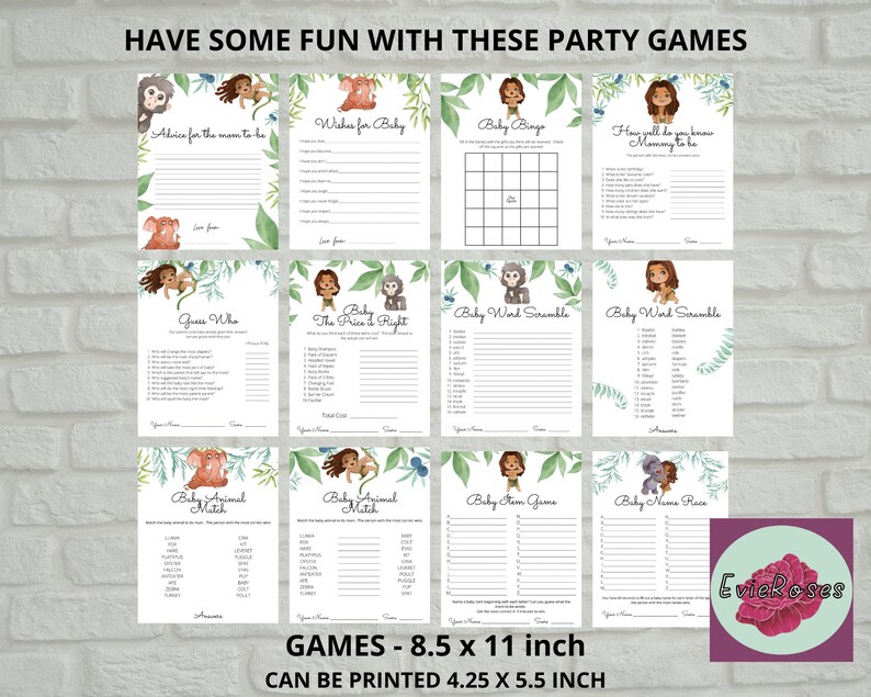 May include: A set of printable baby shower games featuring jungle animal illustrations. The games include "Advice for the Mom to Be", "Baby Bingo", "Guess Who", "Baby Animal Match", "Baby Item Guess", and "Baby Name Race". The games are designed to be printed on 8.5 x 11 inch paper and can be printed at 4.25 x 5.5 inch.