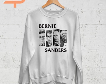 Bernie Sanders Sweatshirt, Bernie Sanders Inspired Graphic Shirt, Sweater, Crewneck, Unisex