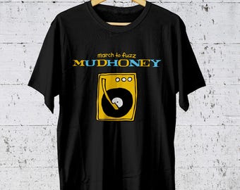 Mudhoney March to Fuzz T-shirt: Graphic Rock Band Tee - Etsy