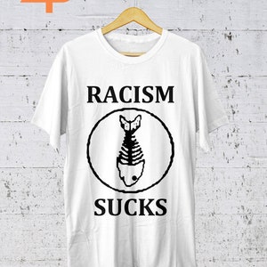 Racism Sucks T-shirt, Fishbone Shirt, Ska, Punk, Metal, Alternative Rock, Band Shirt, Fan Merch, Gifts Idea