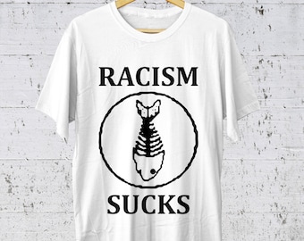 Racism Sucks T-shirt, Fishbone Shirt, Ska, Punk, Metal