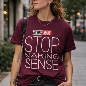 Stop Making Sense T-shirt, Talking Heads Inspired Graphic Shirt, Punk Rock, Band Tees, Unisex T-shirt