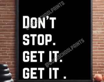 Hip Hop Workout Inspiration Hip Hop Digital Print, 80s 90s 00s Hip Hop Printables, Gym, Printable Poster Set, Rap, Lyrics, Quote, Backdrop