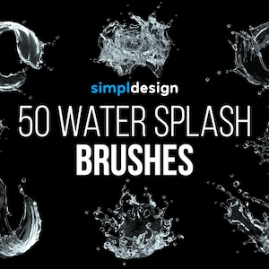May include: A selection of water splash graphics in different shapes, set against a black backdrop. The image features the text "simpldesign" and "50 WATER SPLASH BRUSHES" in white.