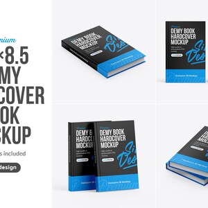May include: A digital mockup set for a 5.4 x 8.5 inch Demy hardcover book. The black and blue book covers feature the text 'DEMY BOOK HARDCOVER MOCKUP' and 'Exclusive 3D Mockup' with a blue script logo. Includes six PSD files for design display.