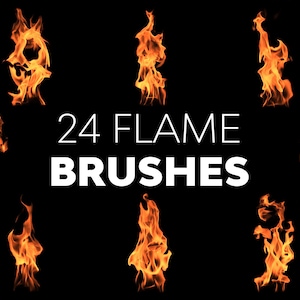 May include: 24 flame brushes for digital art and design. The brushes are orange and yellow and are arranged in a circle around the text "24 FLAME BRUSHES".