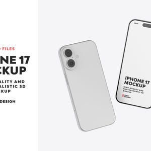 May include: A mockup of two silver iPhone 17 smartphones. One phone is angled to show the back with dual cameras, the other shows the front with the screen on. Text on the left reads "IPHONE 17 MOCKUP" and "12 PSD FILES".