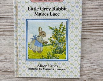 Vintage 1994 Little Grey Rabbit Makes Lace, by Alison Uttley