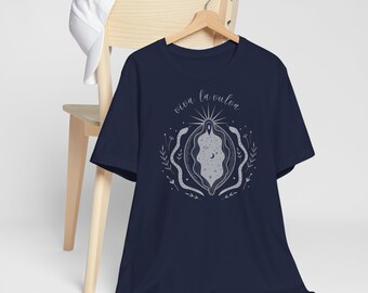 Viva La Vulva Organic T Shirt Dark Colors Mental Health Matters Shirt  Funny Slogan Cool Shirt Woman Empowerment
