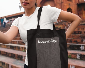 Pussibility | Organic Cotton Bag | Organic Cotton Tote Bag | Custom Bag | cool tagline | girl power | | Feminism | Viva la vulva