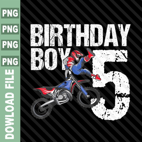 5th Birthday Dirt Bike PNG, Birthday Motocross MX, 5th Birthday Boy Motocross Png, 5 year old birthday boy Dirt Bike png, Birthday Dirt Bike