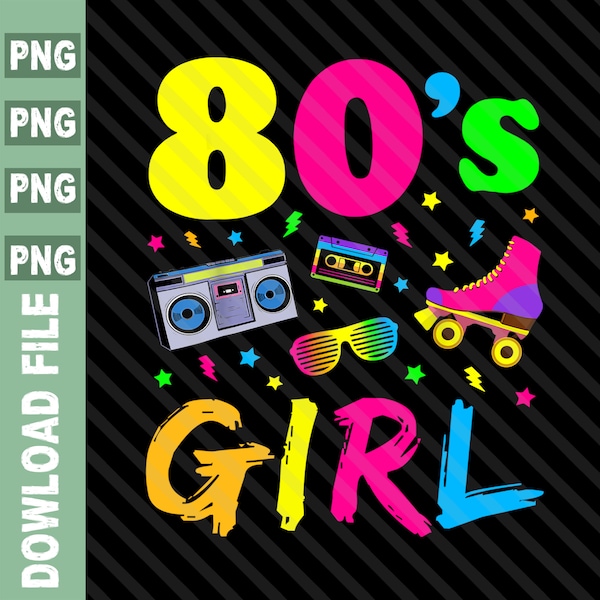 I Love The 80s png, 80s Retro png, 80's Girl png, Birthday 1980 png, 90's Retro 80's, 80's png, Vintage Retro, 80's made in 90's png