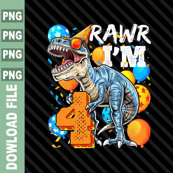 4ème anniversaire Garçon Dinosaure PNG, 4ème anniversaire Dinosaure Png, Garçon d’anniversaire de 4 ans, T-Rex Dinosaure Anniversaire Garçon Png, Rawr Je suis 4 Garçon Png