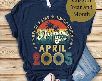Awesome Since 2005 Shirt, 18th Birthday Gift, 18th Birthday idea, 18th birthday gifts for boys, 18th birthday gifts for girls,
