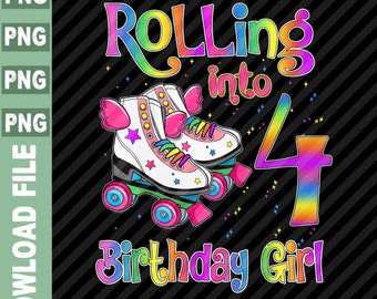 4th Birthday girl png, birthday Roller Skate png, Roller Skate for girl, 4 year old birthday girl png, birthday Roller Skate party png