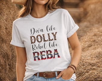 Diva Like Dolly Rebel Like Reba Shirt, Country Music Tee, Western Cowgirl Graphic Shirt, Nashville Concert Outfit, Country Girl Tee