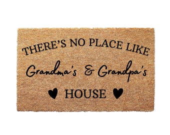 There's No Place Like Grandma and Grandpas House Door Mat - Grandparents Day Gifts Nana and Papas House Grandparents Custom Door Mats