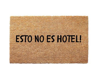 Esto No Es Hotel Coir Doormat - Hilarious Welcome Mat in Spanish Entry Rug for Latin Households Funny Spanish Coir Welcome Mat