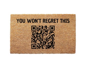 You Won't Regret This QR Doormat - Funny Front Doormat, Decorative Doormats, Home Decoration, Entryway Doormat, Welcome Rug, New House Gift
