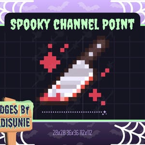 Puede incluir: Una imagen de arte de píxeles de un cuchillo ensangrentado con salpicaduras rojas sobre un fondo negro. El texto "SPOOKY CHANNEL POINT" está en la parte superior de la imagen. El texto "BADGES BY MADISUNIE" está en la parte inferior de la imagen.