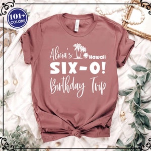 60th Birthday Trip Tshirt, Birthday Trip Shirt, 60th Birthday Shirt, 60th Birthday Party Gift, Girls Trip Shirt, Birthday Crew Tee, Trip Tee