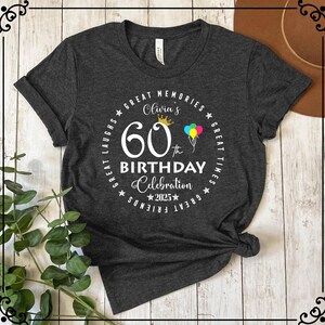 60th Birthday Tshirt, 60th Birthday Crew Shirts, Birthday Trip Shirts, Birthday Girl Shirt, Birthday Celebration Shirt, Birthday Trip 2025