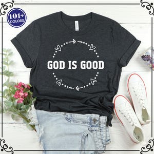 God Is Good T-Shirt, Motivational Christian Shirts, Christian Shirts For Women, Positive Christian Shirt, Religious Shirt, Bible Shirt
