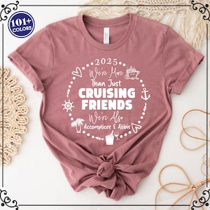 Friends Cruise 2025 Shirt: Nautical Vacation Squad Tee