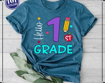 Hello First Grade Shirt, Back To School Shirt, First Grade Shirt, First Grade Teacher Shirt, 1st Grade Shirt, First Day of School Shirt