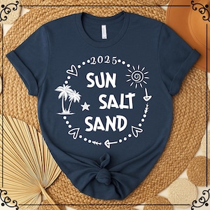 Sun Sand Salt Beach Shirt: Cotton Summer Vacation Tee