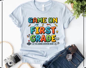 Game On First Grade Shirt, Back to School Playful Gamer Design, 1st Grade Shirts
