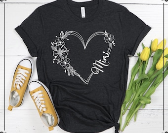 Floral Heart Mimi Shirt, Mother's Day Gift, Grandma Tshirt, Nana Teees