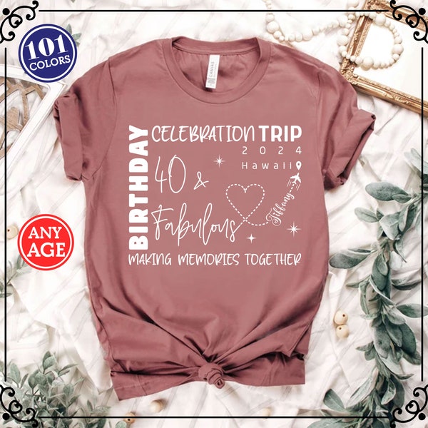 Camisa de viaje de cumpleaños, camisa de cumpleaños, camisa de viaje para niñas, camisa de cumpleaños personalizada, camisa de cumpleaños número 40, camiseta de viaje para niñas de cumpleaños, camiseta de viaje de fin de semana