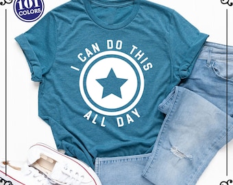I Can Do This All Day Shirt: Superhero Comic Tee