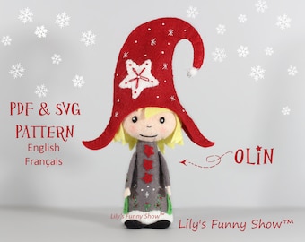 May include: A felt Christmas elf pattern in PDF and SVG format. The pattern includes a red hat with a white star, a gray dress with red stars, and blonde hair. The text "Lily's Funny Show™" and "OLIN" are also included in the image.