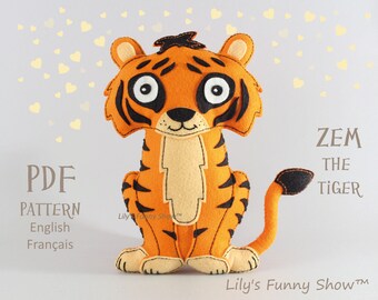 May include: PDF pattern for sewing a plush tiger toy named Zem. The tiger is orange and black with a white belly and black eyes. The pattern includes instructions in English and French.