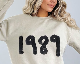 1989 Birthday Sweatshirt and Hoodie, Birthday Gift, Birthday Shirt for Taylor Fan, 1989 Birthday Shirt,Taylor Concert Shirt, TS 1989