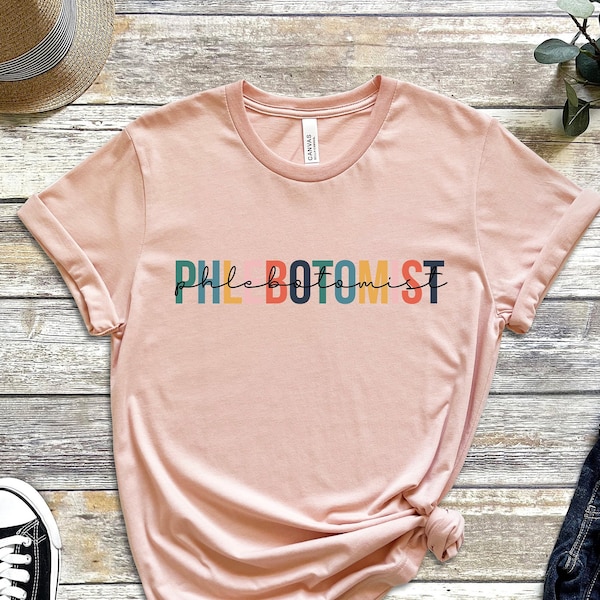 Phlebotomist Shirt, Laboratory Shirt, Medical Technologist, Lab Tech, Phlebotomy Shirt, Phlebotomy Week Gifts, Funny Phlebotomist Shirt