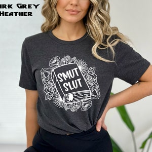 Smut Slut Shirt, Bookish Sweatshirt, Smut Reader, Bibliophile, Smut Slut Sweatshirt, Spicy Book, Dark Academia, Spicy Book Gift Bild 5
