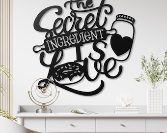 Metal The Secret Ingredient is Love Sign Wall Art Home Decor Farmhouse Kitchen Dining Room Hanging Custom Quote Letters Housewarming Gift
