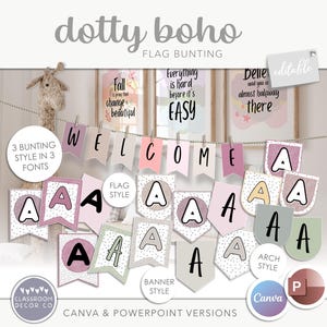 DOTTY BOHO Bunting, Editable, Neutral Classroom Decor, School Decor Pack