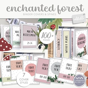 May include: A set of printable binder covers and spines with an enchanted forest theme. The covers feature a variety of woodland creatures, including mushrooms, ladybirds, and squirrels. The text on the covers includes "Literacy", "Weekly Plans", "Shared Reading", "Math Assessment", "Science Learning", "History Projects", and "Summer Math". The covers are available in 7 different styles. The text "100+ Pages" and "Classroom Decor Co" is also included in the image.