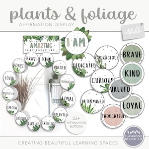 Puede incluir: Un conjunto de botones de afirmación con diseños botánicos. Los botones presentan palabras como "Brave", "Kind" y "Valued". La imagen también incluye un letrero que dice "I will do amazing things because I am..."